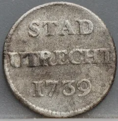 Duit Stad Utrecht 1739 — Zilveren Afslag voorzijde